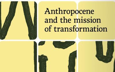 12-14.04.22: Anthropocène et mission de transformation