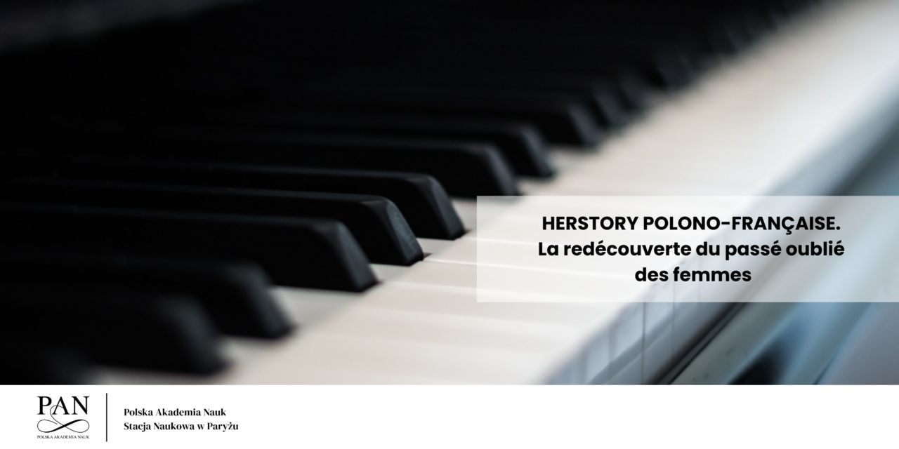 Résumé de&nbsp;la&nbsp;conférence « Herstory polono-française: La&nbsp;redécouverte du passé oublié des femmes »