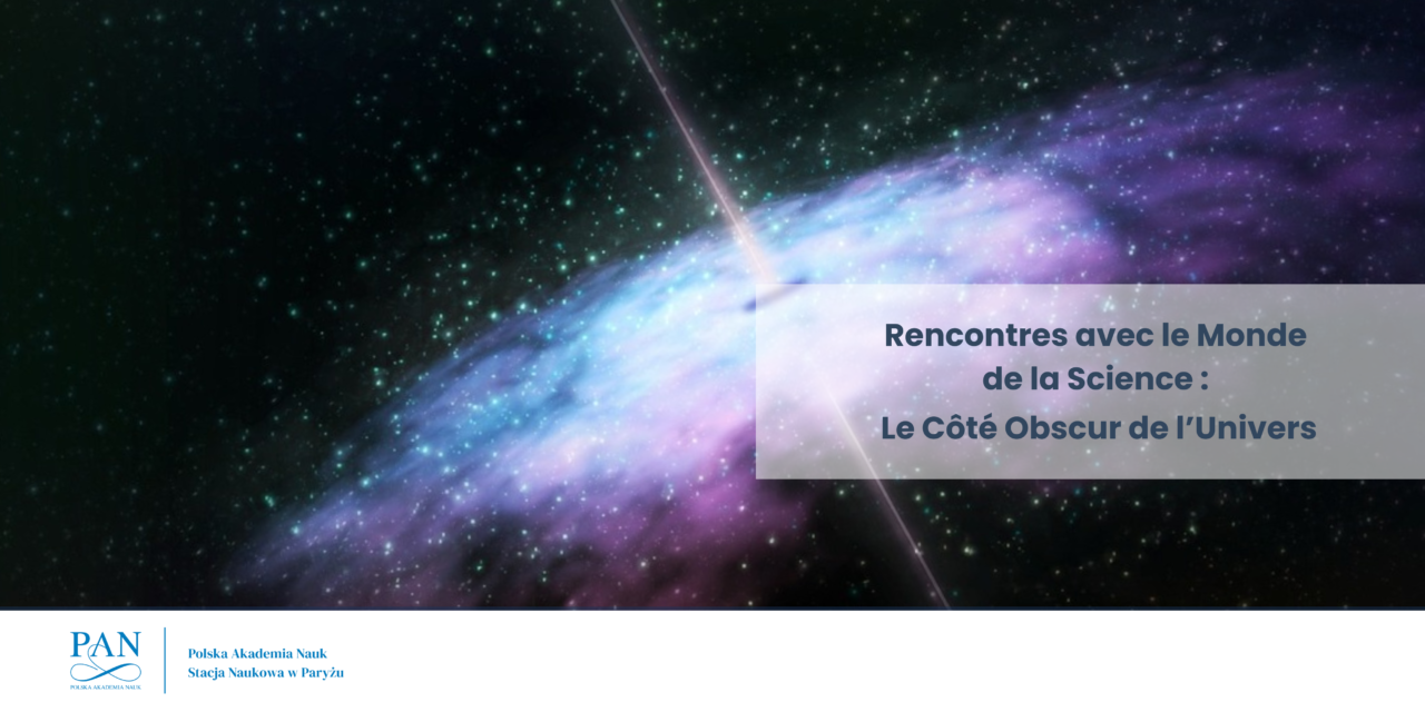 Résumé de&nbsp;la&nbsp;conférence « Rencontres avec le&nbsp;monde des sciences: Le&nbsp;côté sombre de&nbsp;l’Univers »