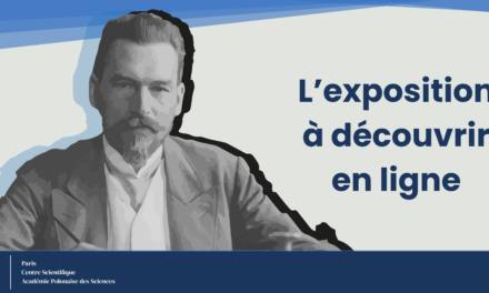 L’exposition « Marian Smoluchowski – un génie oublié de&nbsp;la&nbsp;physique » disponible en&nbsp;ligne