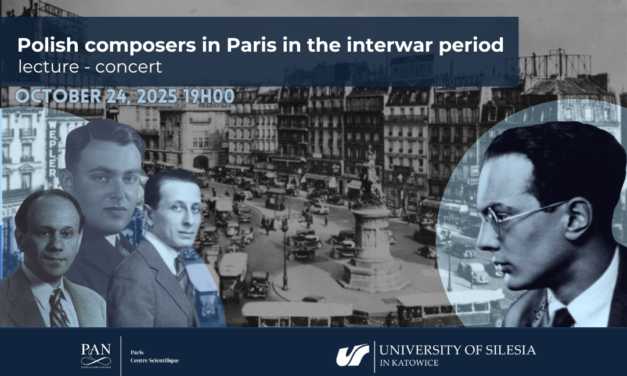 Report from the event: “Polish composers in&nbsp;Paris in&nbsp;the interwar period”