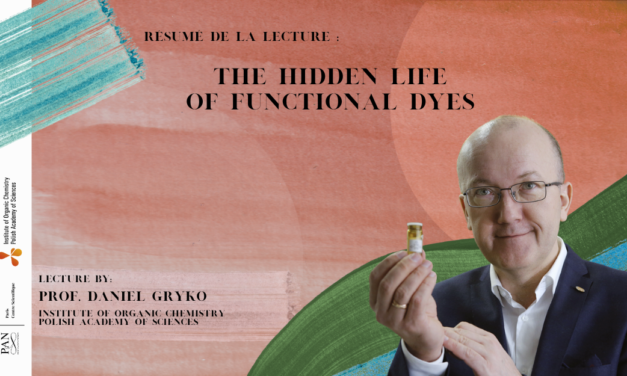 Résumé de&nbsp;la&nbsp;lecture « The hidden life of functional dyes »