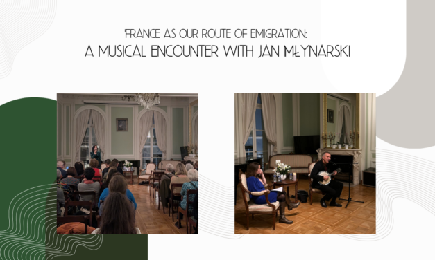 Report from the “France as&nbsp;our route of emigration: a&nbsp;musical encounter with Jan Młynarski” event