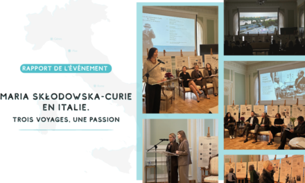 Rapport de&nbsp;l’événement « Maria Skłodowska-Curie en&nbsp;Italie. Trois voyages, une passion »